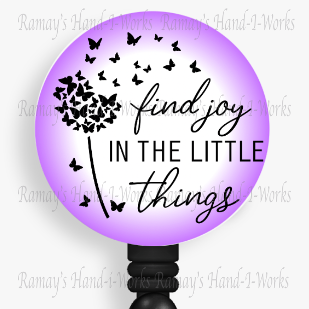 Find Joy In The Little Things Retractable Badge Reel