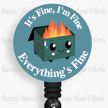 Funny It's Fine, I'm Fine, Everything's Fine Retractable Badge Reel
