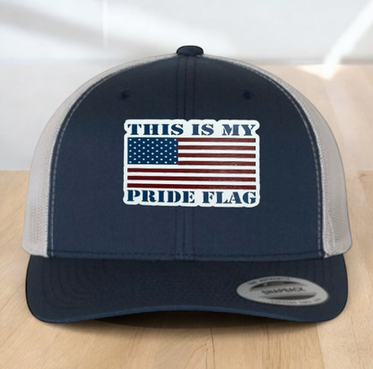 "This Is My Pride Flag" Custom Trucker Hat, w/ an Engraved Acrylic USA Flag Patch, One SizeFit Most, USA Dad Gifts, Adjustable Mesh Snapback Closure